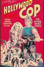 Watch Hollywood Cop Moviesjoy