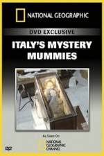 Watch National Geographic Explorer: Italy's Mystery Mummies Moviesjoy