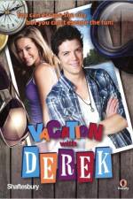 Watch Vacation with Derek Moviesjoy