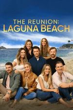 Watch The Reunion: Laguna Beach Moviesjoy