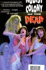 Watch Nudist Colony of the Dead Moviesjoy