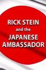 Watch Rick Stein and the Japanese Ambassador Moviesjoy