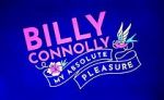 Watch Billy Connolly: My Absolute Pleasure (TV Special 2021) Moviesjoy