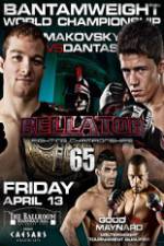Watch Bellator  Fighting Championships 65: Makovsky vs. Dantas Moviesjoy