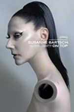 Watch Susanne Bartsch: On Top Moviesjoy