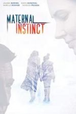 Watch Maternal Instinct Moviesjoy