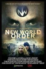 Watch New World Order: The End Has Come Moviesjoy