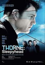 Watch Thorne: Sleepyhead Moviesjoy