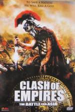 Watch Clash Of Empires Battle For Asia Moviesjoy