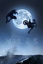 Watch Miles Moviesjoy
