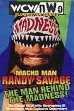 Watch WCW Superstar Series Randy Savage - The Man Behind the Madness Moviesjoy