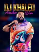 Watch DJ Khaled: Another Win Moviesjoy