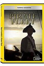 Watch National Geographic: Ben Franklins Pirate Fleet Moviesjoy