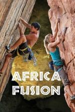 Watch Africa Fusion Moviesjoy
