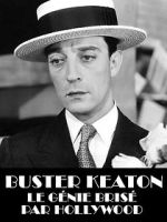 Watch Buster Keaton, the Genius Destroyed by Hollywood Moviesjoy