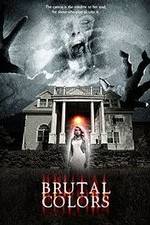 Watch Brutal Colors Moviesjoy