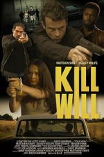 Watch Kill Will Moviesjoy