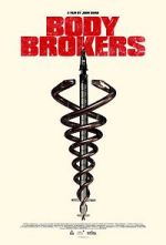 Watch Body Brokers Moviesjoy