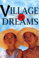 Watch Village of Dreams Moviesjoy