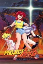 Watch Project A-Ko 2: Plot of the Daitokuji Financial Group Moviesjoy