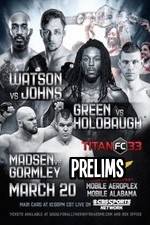 Watch Titan FC 33: Night of Champions Prelims Moviesjoy