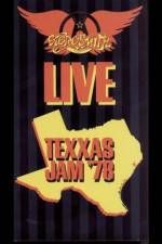Watch Aerosmith Live Texxas Jam '78 Moviesjoy