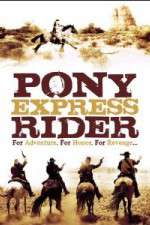 Watch Pony Express Rider Moviesjoy