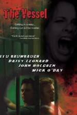 Watch The Vessel Moviesjoy