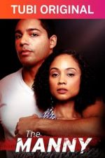 Watch The Manny Moviesjoy