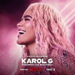 Watch Karol G: Tomorrow Will Be Beautiful Moviesjoy