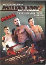 Watch Never Back Down 2: The Beatdown Moviesjoy