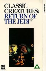 Watch Classic Creatures: Return of the Jedi Moviesjoy