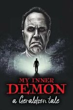 Watch My Inner Demon: A Geraldson Tale Moviesjoy