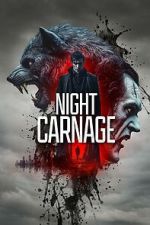 Watch Night Carnage Moviesjoy
