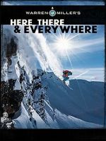 Watch Here, There & Everywhere Moviesjoy