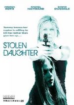 Watch Stolen Daughter Moviesjoy