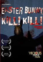 Watch Easter Bunny, Kill! Kill! Moviesjoy