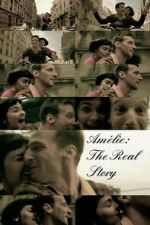 Watch Amélie: The Real Story Moviesjoy