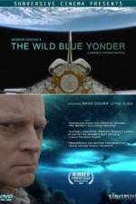 Watch The Wild Blue Yonder Moviesjoy