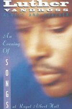Watch Luther Vandross: Always And Forever - An Evening of Songs Moviesjoy