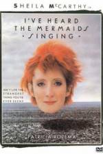Watch I've Heard the Mermaids Singing Moviesjoy