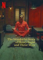 Watch The Wonderful Story of Henry Sugar and Three More Moviesjoy