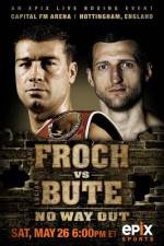 Watch IBF World Super Middleweight Championship Carl Froch Vs Lucian Bute Moviesjoy