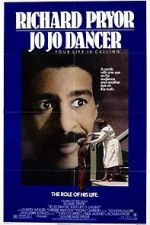 Watch Jo Jo Dancer, Your Life Is Calling Moviesjoy
