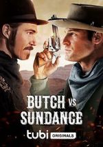 Watch Butch vs. Sundance Moviesjoy