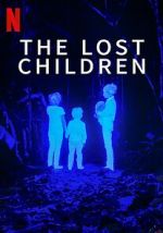 Watch The Lost Children Moviesjoy