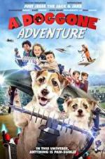 Watch A Doggone Adventure Moviesjoy