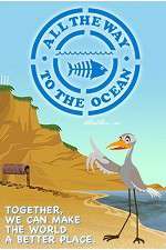 Watch All the Way to the Ocean Moviesjoy