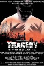 Watch Tragedy The Story of Queensbridge Moviesjoy