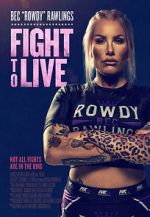 Watch Fight to Live Moviesjoy